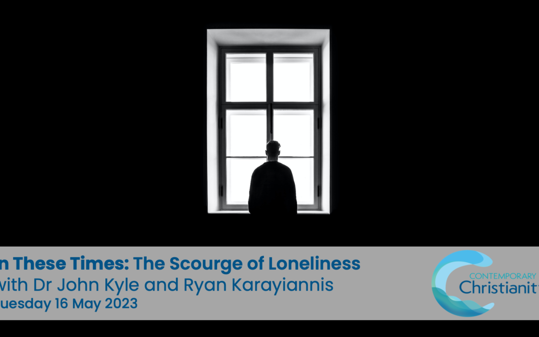 Watch Now: The Scourge of Loneliness